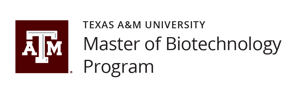 Example of a two-line unit identity for colleges, schools &amp; departments with the words "Texas A&amp;M University Master of Biotechnology Program"